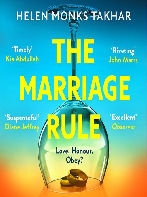 Title details for The Marriage Rule by Helen Monks Takhar - Available